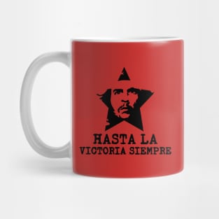 Hasta la victoria siempre! Mug